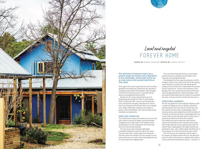 This diminutive Castlemaine home was a passion project by retirees with a bold dream to live comfortably, without debt and to use as many natural and recycled materials as they could.